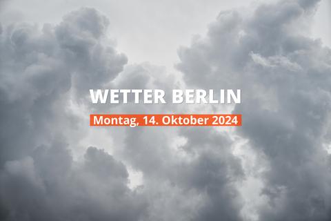 Wettervorhersage für Berlin heute, 14.10.2024: bewölkt