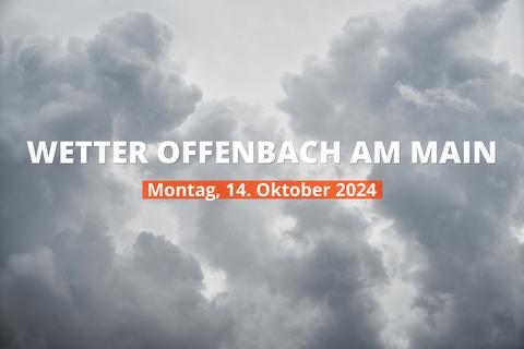 Wettervorhersage für Offenbach am Main heute, 14.10.2024: bewölkt