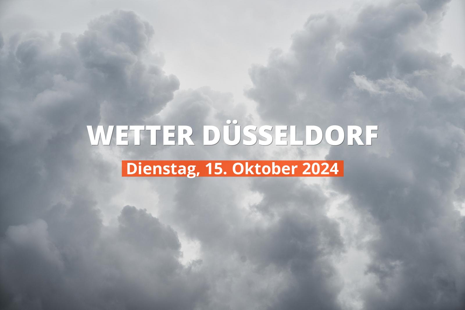 Wetter in Düsseldorf heute, 15.10.2024: Tagesprognose