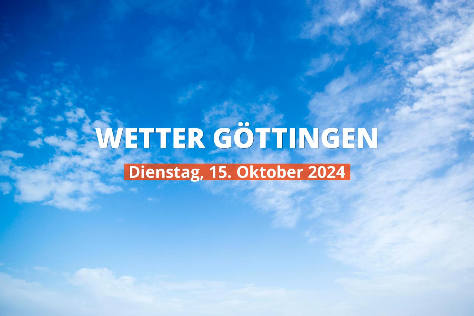 Wettervorhersage für Göttingen heute, 15.10.2024: teilweise bewölkt