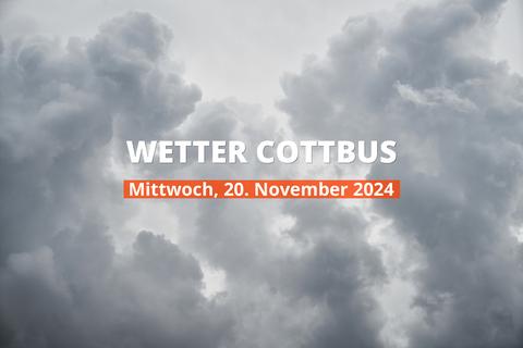 Cottbus Wetter heute, Mittwoch, 20.11.2024: Aktuelle Vorhersage