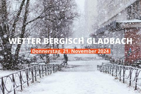 Bergisch Gladbach Wetter heute, Donnerstag, 21.11.2024: Aktuelle Vorhersage