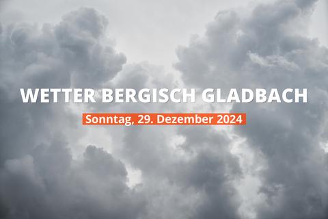 Wettervorhersage für Bergisch Gladbach heute, 29.12.2024: bewölkt