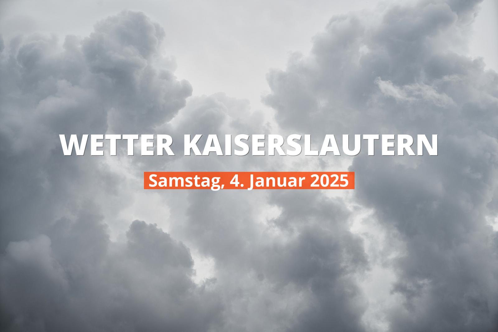 Wetter in Kaiserslautern heute, 04.01.2025: Tagesprognose