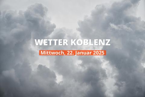 Koblenz Wetter heute, Mittwoch, 22.01.2025: Aktuelle Vorhersage