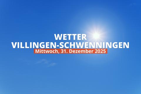 Heutiges Wetter in Villingen-Schwenningen: Tagesübersicht, 31. Dezember 2025