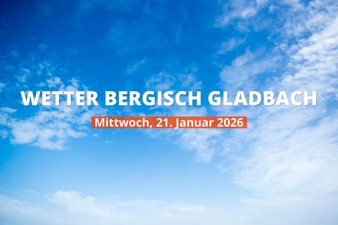 Bergisch Gladbach: Wie wird das Wetter am Mittwoch, 21. Januar 2026?
