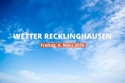 Heutiges Wetter in Recklinghausen: Tagesübersicht, 6. März 2026