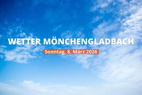 Mönchengladbach: Regnet es heute? Temperaturen und Niederschlag, 8. März 2026