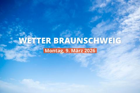 Braunschweig: Regnet es heute? Temperaturen und Niederschlag, 9. März 2026