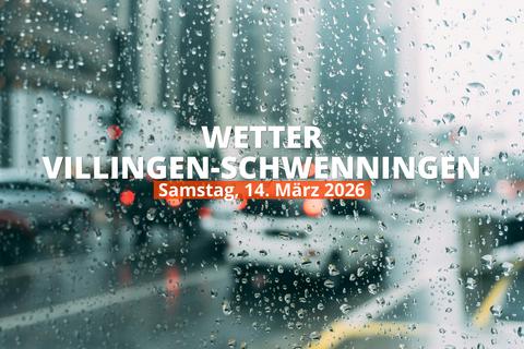 Heutiges Wetter in Villingen-Schwenningen: Tagesübersicht, 14. März 2026