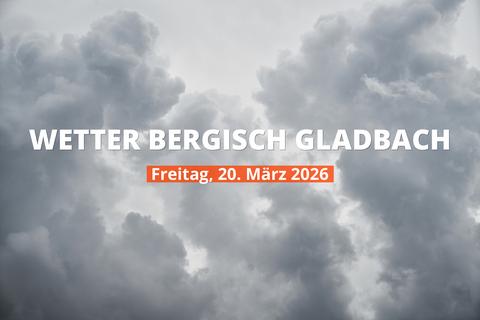 Wetter heute in Bergisch Gladbach: Temperaturen und Niederschlag, 20. März 2026