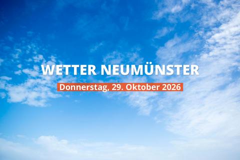 Neumünster: Regnet es heute? Temperaturen und Niederschlag, 29. Oktober 2026